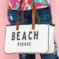 White BEACH PLEASE Print Large Canvas Tote Bag