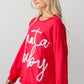 Fiery Red Christmas Santa Baby Tinsel Graphic Sweatshirt