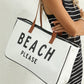 White BEACH PLEASE Print Large Canvas Tote Bag