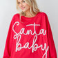 Fiery Red Christmas Santa Baby Tinsel Graphic Sweatshirt