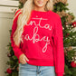 Fiery Red Christmas Santa Baby Tinsel Graphic Sweatshirt