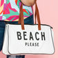 White BEACH PLEASE Print Large Canvas Tote Bag